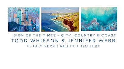 Exhibition Opening - SIGN of the TIMES: Country, City and Coast tickets