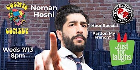 The Cosmic Comedy Show  with Noman Hosni in Simi Valley