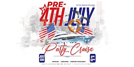 Pre-Independence Day  Yacht Party primary image