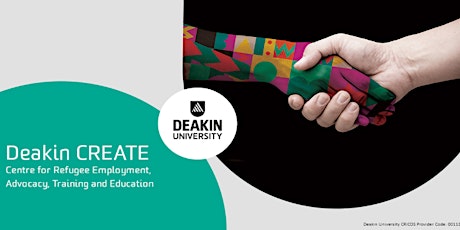 Information session 1 Deakin CREATE Migrant/Refugee Women's Career Clinics tickets