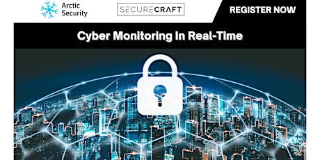 Cyber Monitoring In Real-Time tickets