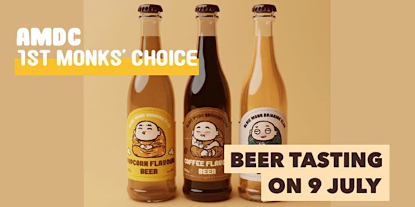 AMDC 1st Monks' Choice Beer Tasting Event
