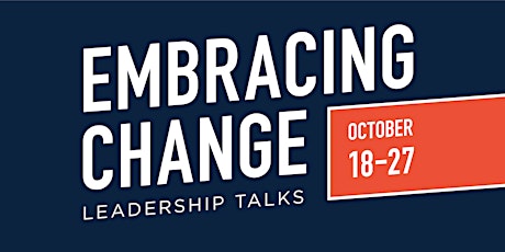 Embracing Change | Leadership Talks [Hamilton]