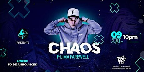 Chaos by Blue Mushroom ✯ F-LIMA Farewell tickets