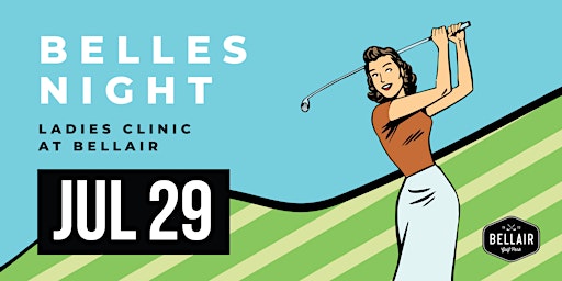Belles Night Ladies Clinic