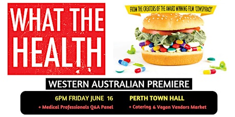 What The Health - Western Australian Première - Perth - June 16, 2017 primary image