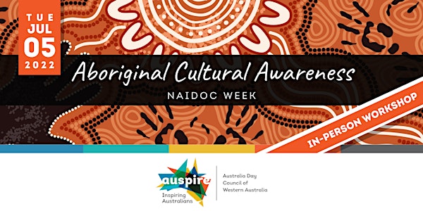 Aboriginal Cultural Awareness and Understanding Workshop - NAIDOC Week