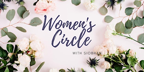 Women's Circle with Siobhan tickets