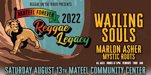 Reggae Legacy with  the Wailing Souls, Marlon Asher & Mystic Roots