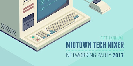 Midtown Tech Mixer primary image