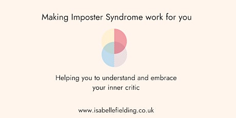Making Imposter Syndrome Work for you tickets