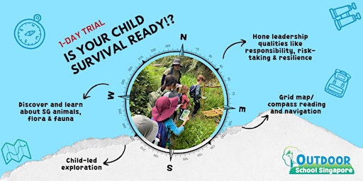 [TRIAL] Is Your Child Survival Ready!?
