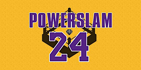Powerslam 24 tickets