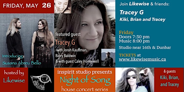 Night of Song 14 - w/ Tracey G, Likewise, and Kiki, Brian and Tracey