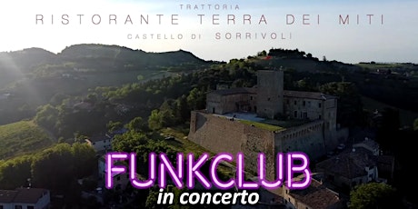 FunkClub in concerto al Diario di Sorrivoli biglietti
