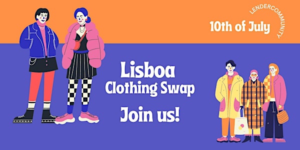 Lisbon Clothing Swap hosted by Lender Community