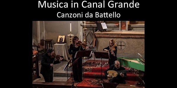 Musica in Canal Grande - Canzoni da Battello