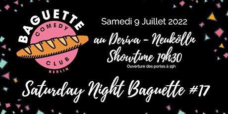 Saturday Night Baguette #17 tickets