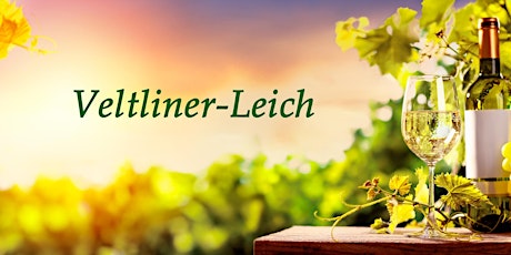 Veltliner-Leich 11.08. und 12.08.2022