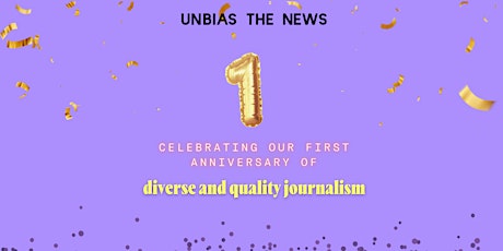Unbias the News Anniversary Party tickets