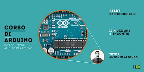 Immagine principale di Corso di Arduino -  Introduzione all'uso di Arduino 