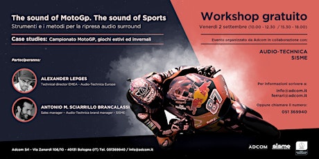 Workshop con Audio-technica. The sound of MotoGp. The sound of Sports. biglietti