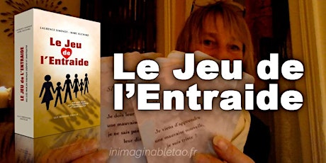 Image principale de Après-midi Jeu de l'Entraide avec Laurence Simenot