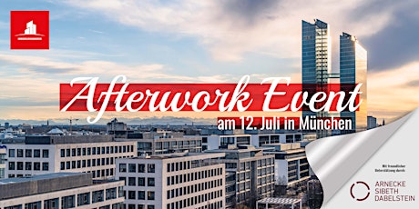 Afterwork Event in München 12.07.2022