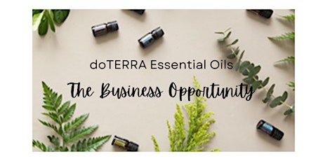 Creating a Wellness Business with doTERRA Essential Oils tickets