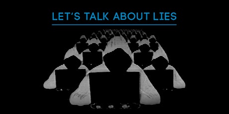 Lets TALK About Lies Tickets