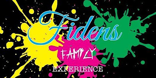 Fidens Family Experience