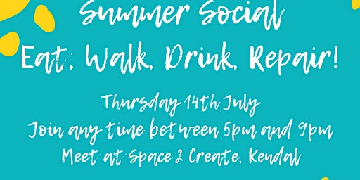 Future Fixers Summer Social:  Eat, Walk, Drink and Repair!
