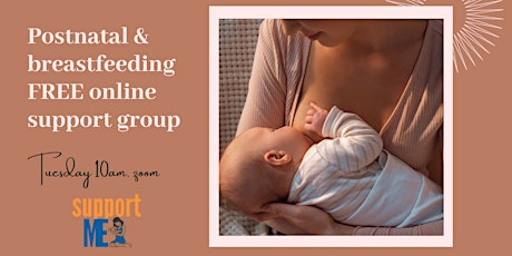 Postnatal and breastfeeding FREE online support group tickets