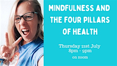 Mindfulness and the four pillars of health tickets