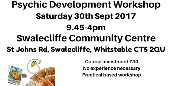 Psychic Development Workshop - 30th Sep 2017 - Whitstable