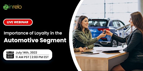 Importance of Loyalty in the Automotive Segment tickets