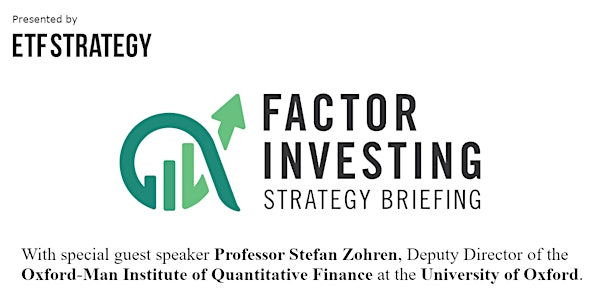 Factor Investing Strategy Briefing  -  Thursday 14 July 2022 - The Berkeley