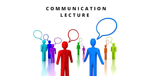 Image principale de Become a Great Listener & Talker - Communication Skills Lecture