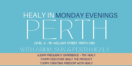 Perth Healy Frequencies for Life