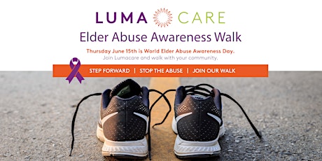 Lumacare Elder Abuse Awareness Walk primary image