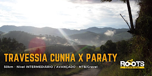 PEDAL TRAVESSIA CUNHA x PARATY - 16/out (dom)