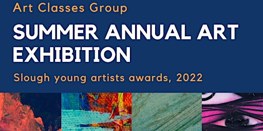 Summer Annual Art Exhibition 2022