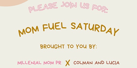 Mom Fuel Saturday tickets