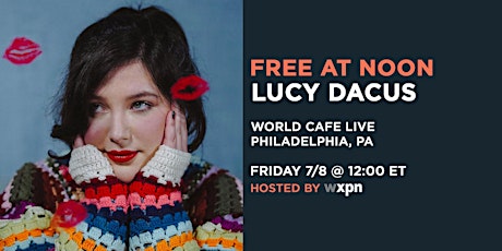 WXPN Free At Noon with LUCY DACUS