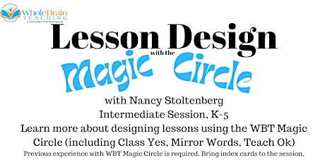 Lesson Design with the WBT Magic Circle with Nancy Stoltenberg tickets