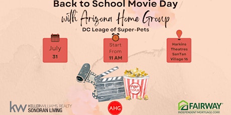 Back to School Movie with Arizona Home Group & Fairway Independent Mortgage tickets