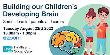Building our Childrens Developing Brain