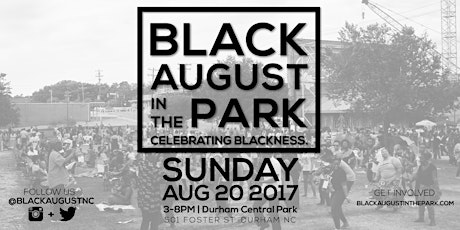Black August in the Park 2017 primary image