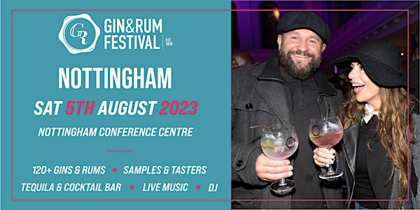 Gin & Rum Festival - Nottingham - 2023