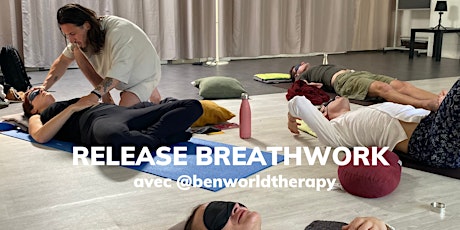 Release Breathwork : Respirer pour se libérer de blocages émotionnels billets